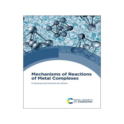 [预订]Mechanisms of Reactions of Metal Complexes 9781839161865