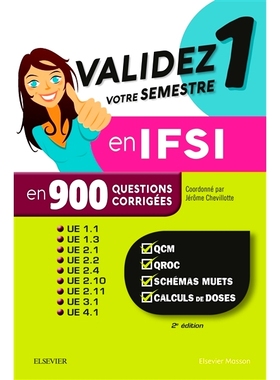 预订 Validez votre semestre 1 en IFSI en 900 questions corrigées : UE 1.1, 1.3, 2.1, 2.3, 2.4, 2.10, 2.11, 3.1 et 4.1