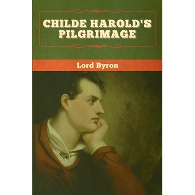 预订 Childe Harold’s Pilgrimage: 9781647994969
