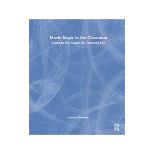 [预订]Movie Magic in the Classroom: Ready-To-Use Guide for Teaching Sel 9781032294841
