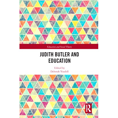 预订 Judith Butler and Education 朱迪思·巴特勒与教育: 9780367584610