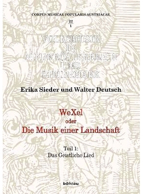 预订 WeXel oder Die Musik einer Landschaft: Teil 1: Das Geistliche Lied WeXel 或风景音乐：第 1 部分：精神之歌: 978320579