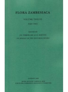 预订 Flora Zambesiaca Volume 12, Part 2: Dioscoreaceae, Taccaceae, Burmanniaceae, Pandanaceae, Velloziaceae, Colchicacea