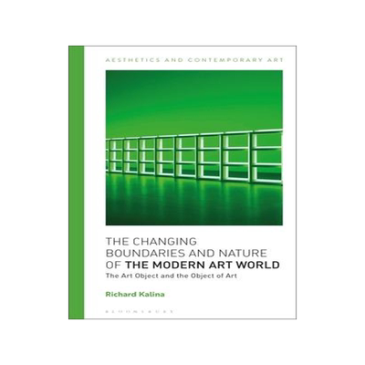 [预订]The Changing Boundaries and Nature of the Modern Art World 9781350238350