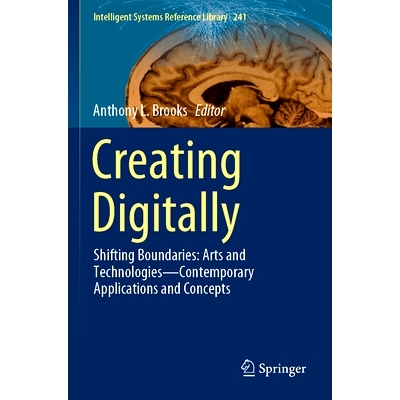 预订 Creating Digitally: Shifting Boundaries: Arts and Technologies—Contemporary Applications and Concepts 数字化创作：