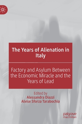 【预订】The Years of Alienation in Italy