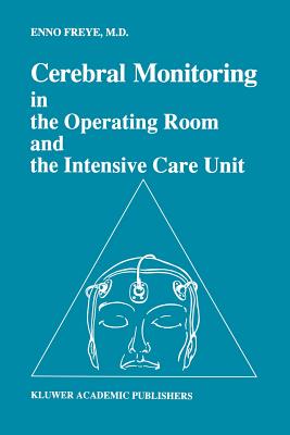 【预订】Cerebral Monitoring in the Operating Room and the Intensive Care Unit