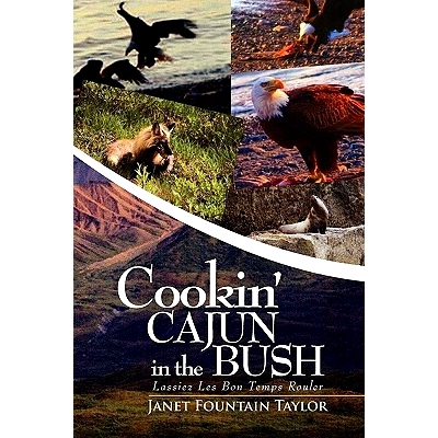 预订 Cookin’ Cajun in the Bush: 9781425769024