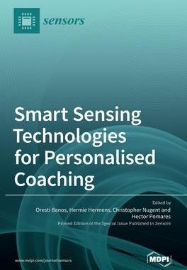 [预订]Smart Sensing Technologies for Personalised Coaching 9783036517902