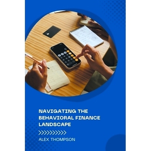 Navigating Behavioral 预订 the 9798223491538 Finance Landscape