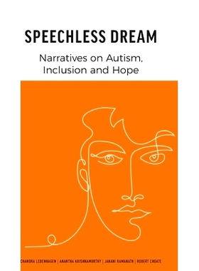 预订 Speechless Dream: Narratives on Autism, Inclusion and Hope