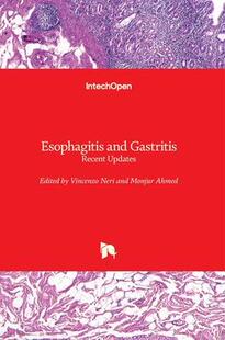 and Esophagitis 预订 9781839690594 Recent Updates Gastritis