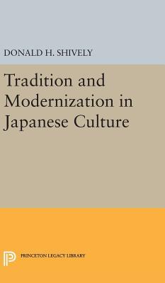 【预订】Tradition and Modernization in Japanese Culture