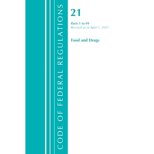 Code Food Title Federal April Revised and 2021 Regulations 预订 联邦法规：Title Drugs