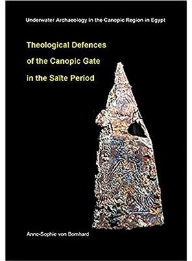 预订 Theological Defences of the Canopic Gate in the Saïte Period: Oxford Centre for Maritime Archaeology 9 萨伊特时期
