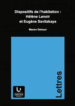 [预订]Dispositifs de l’habitation : Hélène Lenoir et Eugène Savitzkaya 9782802802730