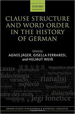 【预售】Clause Structure and Word Order in the History of German