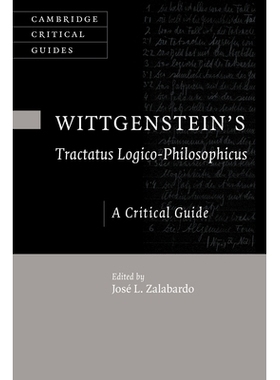 预订 Wittgenstein’s  Tractatus Logico-Philosophicus: A Critical Guide 维特根斯坦的逻辑哲学论稿 ：批判性指南: 9781009066