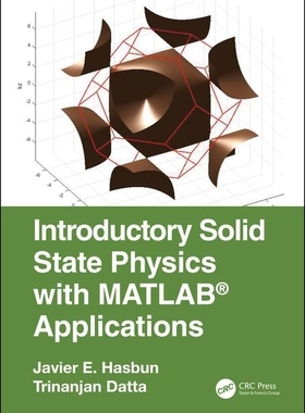 【预订】Introductory Solid State Physics with MATLAB Applications