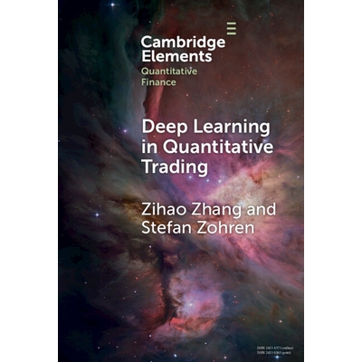 预订 Deep Learning in Quantitative Trading 深度学习在量化交易中的应用: 9781009707121