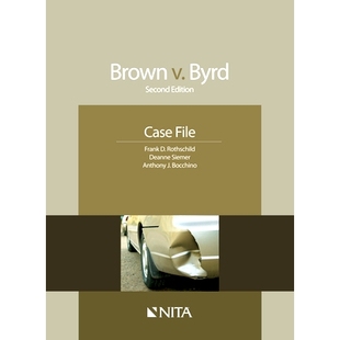 预订 Brown v. Byrd: Case File, 2nd Edition Brown 诉 Byrd: 案件卷宗(*版): 9781601562203
