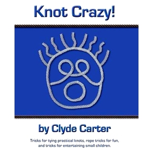 entertaining Crazy tying for 预订 knots and small fun Tricks tricks rope 978 children. practical Knot