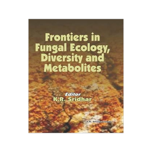 [预订]Frontiers in Fungal Ecology, Diversity and Metabolites 9788189866914