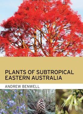 [预订]Plants of Subtropical Eastern Australia 9781486313655