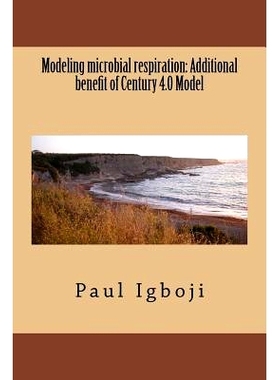 预订 Modeling microbial respiration: Additional benefit of Century 4.0 Model: 9781536825923