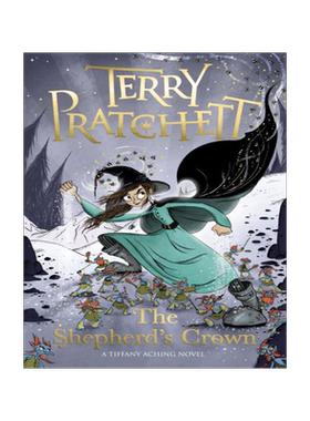 现货 碟形世界 蒂凡尼·阿奇系列5 实习女巫和王冠 Terry Pratchett 英文原版 The Shepherd's Crown Tiffany Aching Discworld