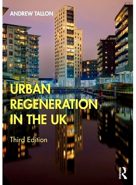预订 Urban Regeneration in the UK 英国城市再生 第3版: 9781138492523
