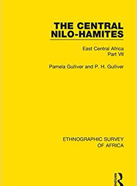 【预售】The Central Nilo-Hamites: East Central Africa Part VII