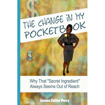 预订 The Change in My Pocketbook: Why That 