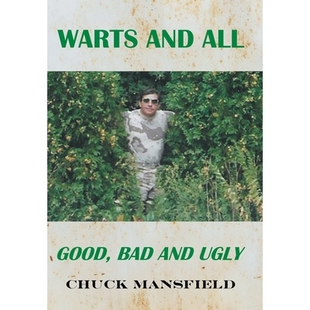 预订 Warts and All: Good, Bad and Ugly: 9798369451786