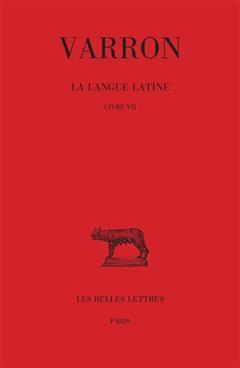 [预订]La langue latine, Vol. 3. Livre VII 9782251014852