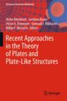[预订]Recent Approaches in the Theory of Plates and Plate-Like Structures