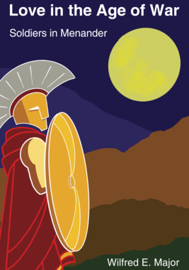 【预订】Love in the Age of War: Soldiers in Menander 9780674272545