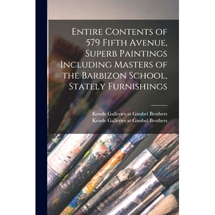 Including Stately the Avenue 預訂 Fifth Masters Superb Entire Contents School Furnishings Barbizon 579 Paintings