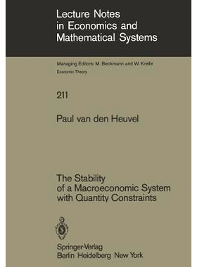 预订 The Stability of a Macroeconomic System with Quantity Constraints: 9783540119920