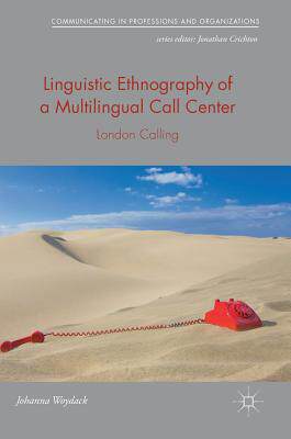 【预订】Linguistic Ethnography of a Multilingual Call Center