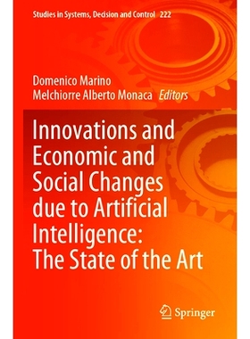 预订 Innovations and Economic and Social Changes due to Artificial Intelligence: The State of the Art 人工智能带来的创新