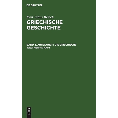 预订 Die Griechische Weltherrschaft: 9783112358252