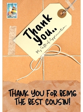 预订 Thank You For Being The Best Cousin: My Gift Of Appreciation: Full Color Gift Book Prompted Questions 6.61 x 9.61 i