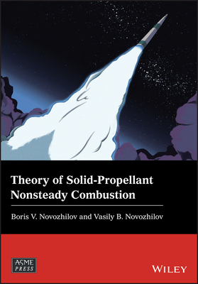 【预订】Theory of Solid-Propellant Nonsteady Combustion