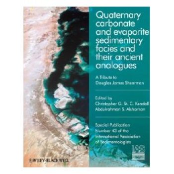 【预订】Quaternary Carbonate and Evaporite Sedimentary Facies and Their Ancient Analogues - a Tribute to Douglas J...