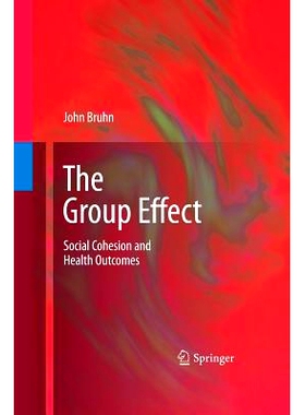 预订 The Group Effect: Social Cohesion and Health Outcomes: 9781489983466