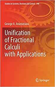【预订】Unification of Fractional Calculi with Applications 9783030869199
