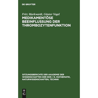 预订 Medikamentöse Beeinflussung der Thrombozytenfunktion: Experimentelle und klinische Untersuchungen mit Azetylsalizy