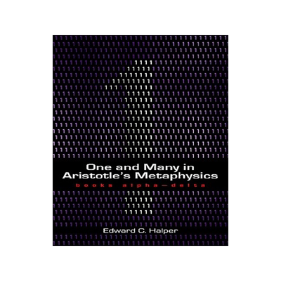 预订 One and Many in Aristotle's Metaphysics: Books Alpha-Delta