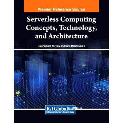 预订 Serverless Computing Concepts, Technology and Architecture